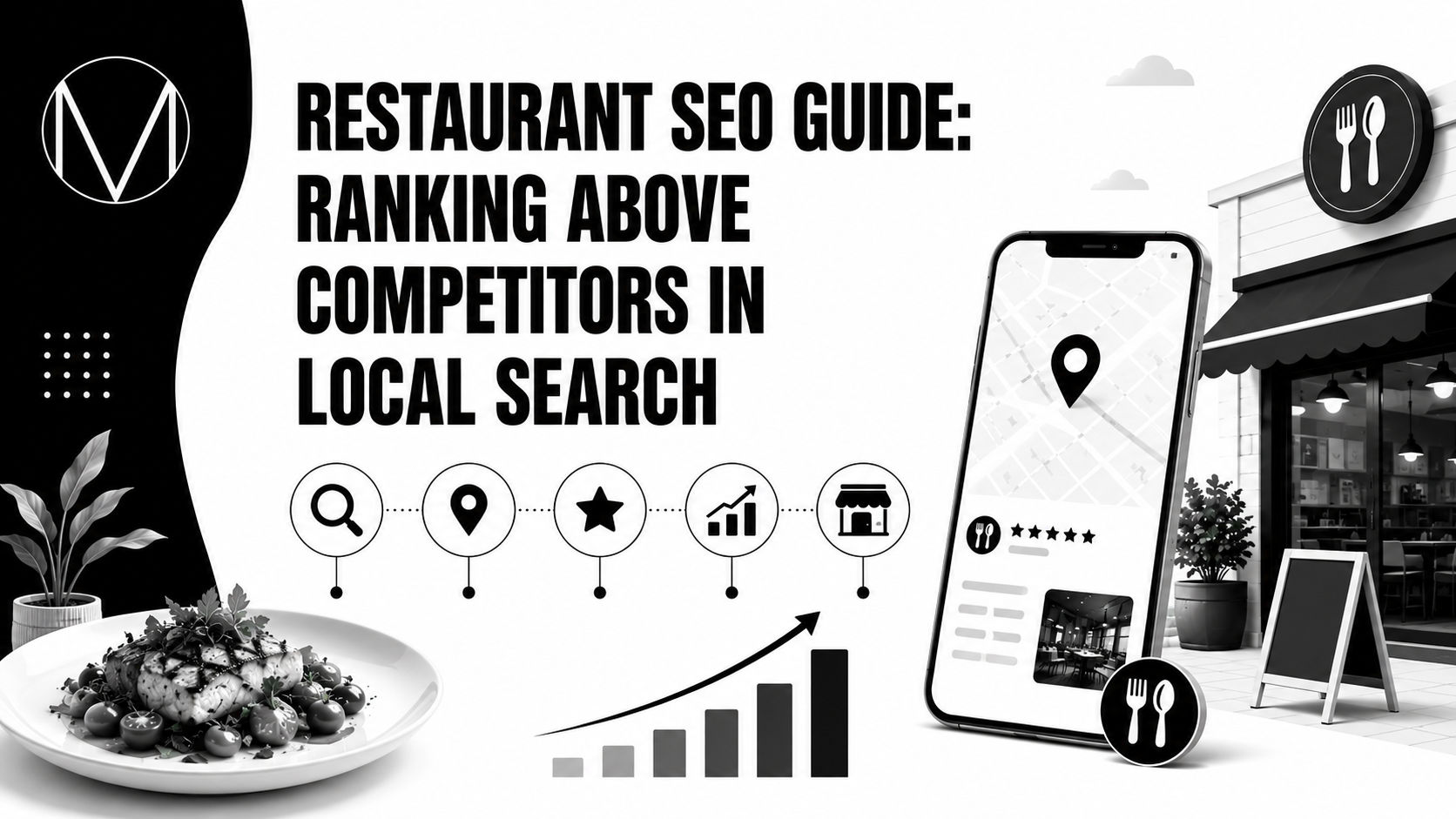 Restaurant SEO Guide: Ranking above Competitors in Local Search
